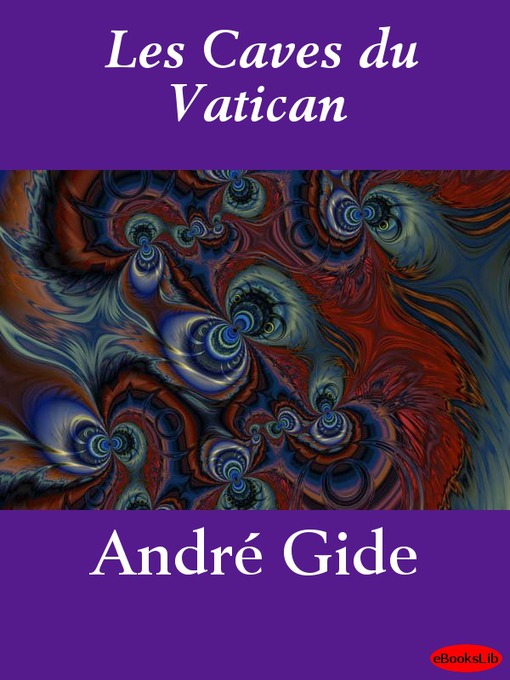 Title details for Les Caves du Vatican by André Gide - Available